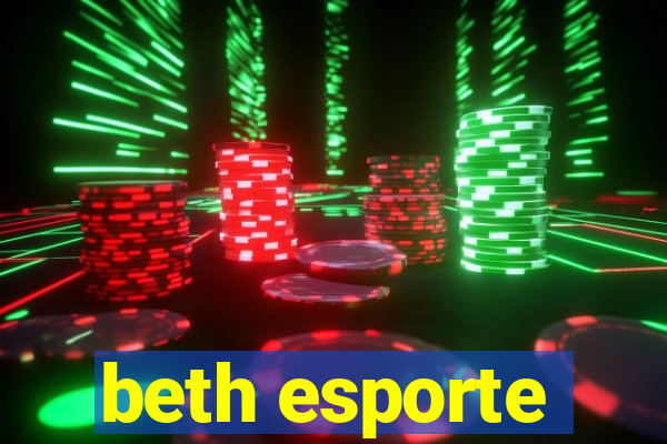 beth esporte